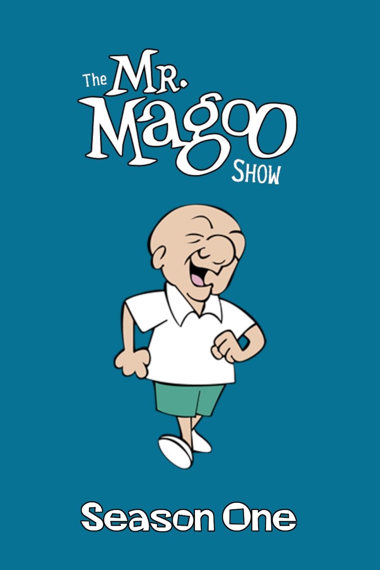 Poster of Episodes in The Mr. Magoo Show - Season 1 - Season 1