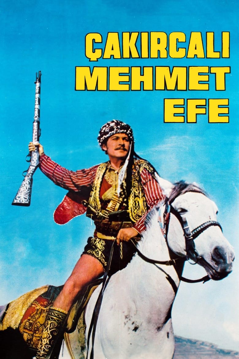 Poster of Çakırcalı Mehmet Efe