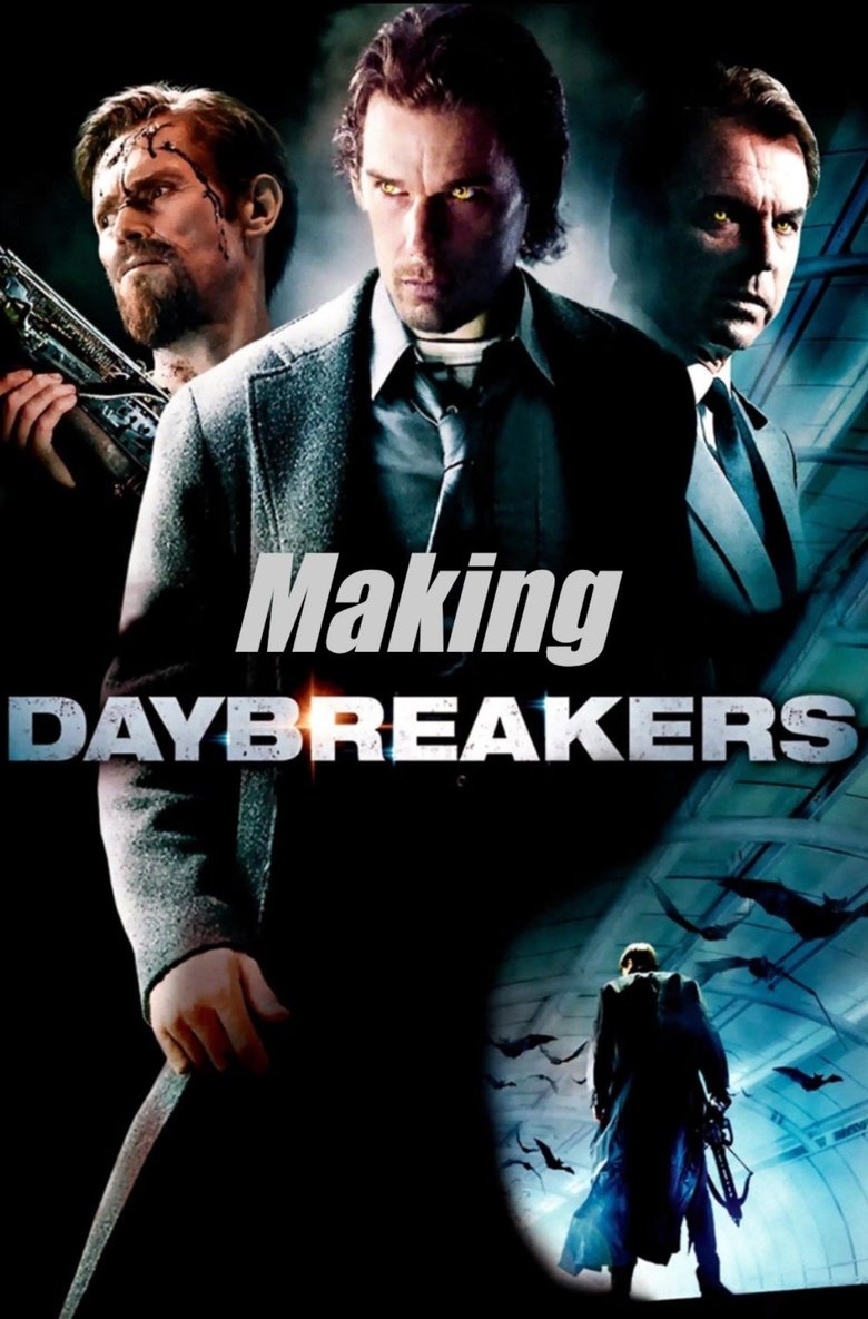 Poster of The Making of Daybreakers
