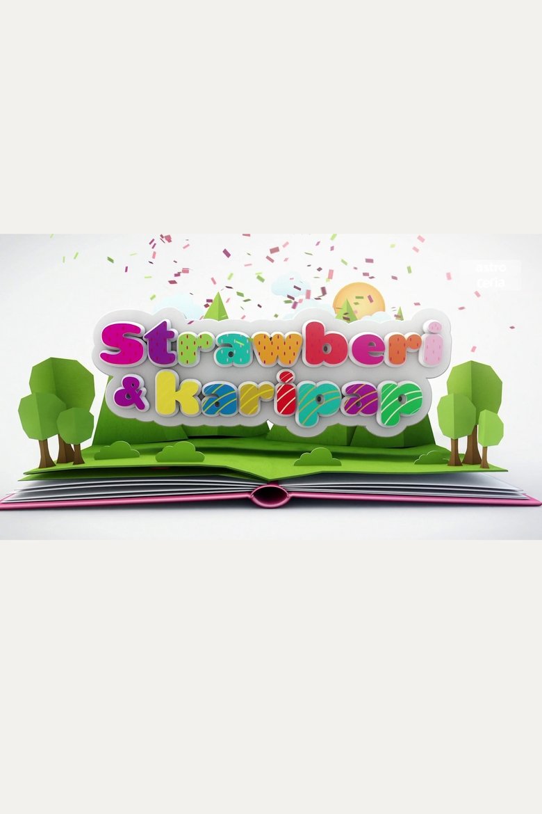 Poster of Episodes in Strawberi Karipap The Series - Season 2 - Season 2