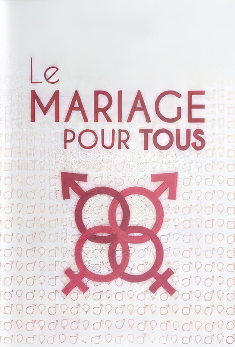 Poster of Le mariage pour tous