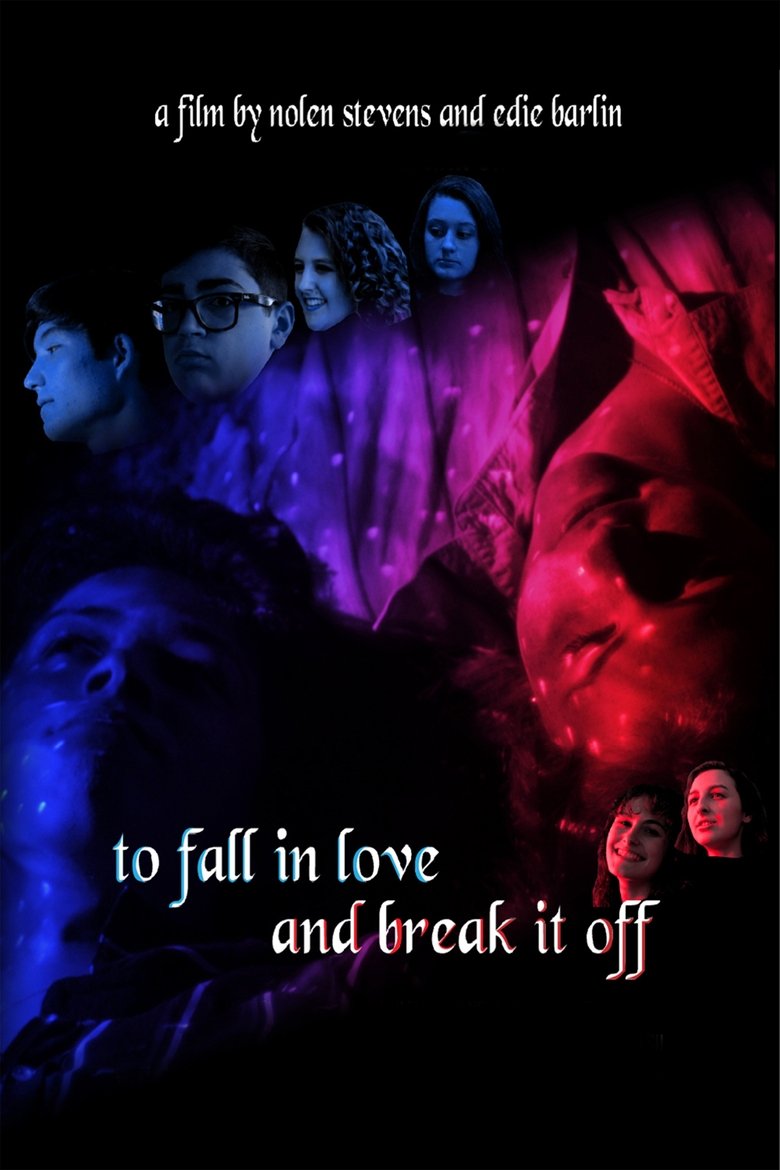 Poster of To Fall in Love and Break it Off