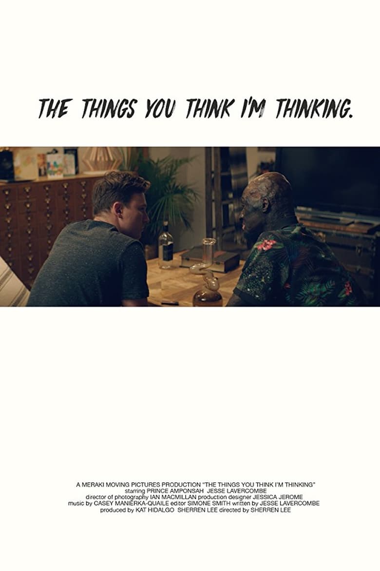 Poster of The Things You Think I'm Thinking