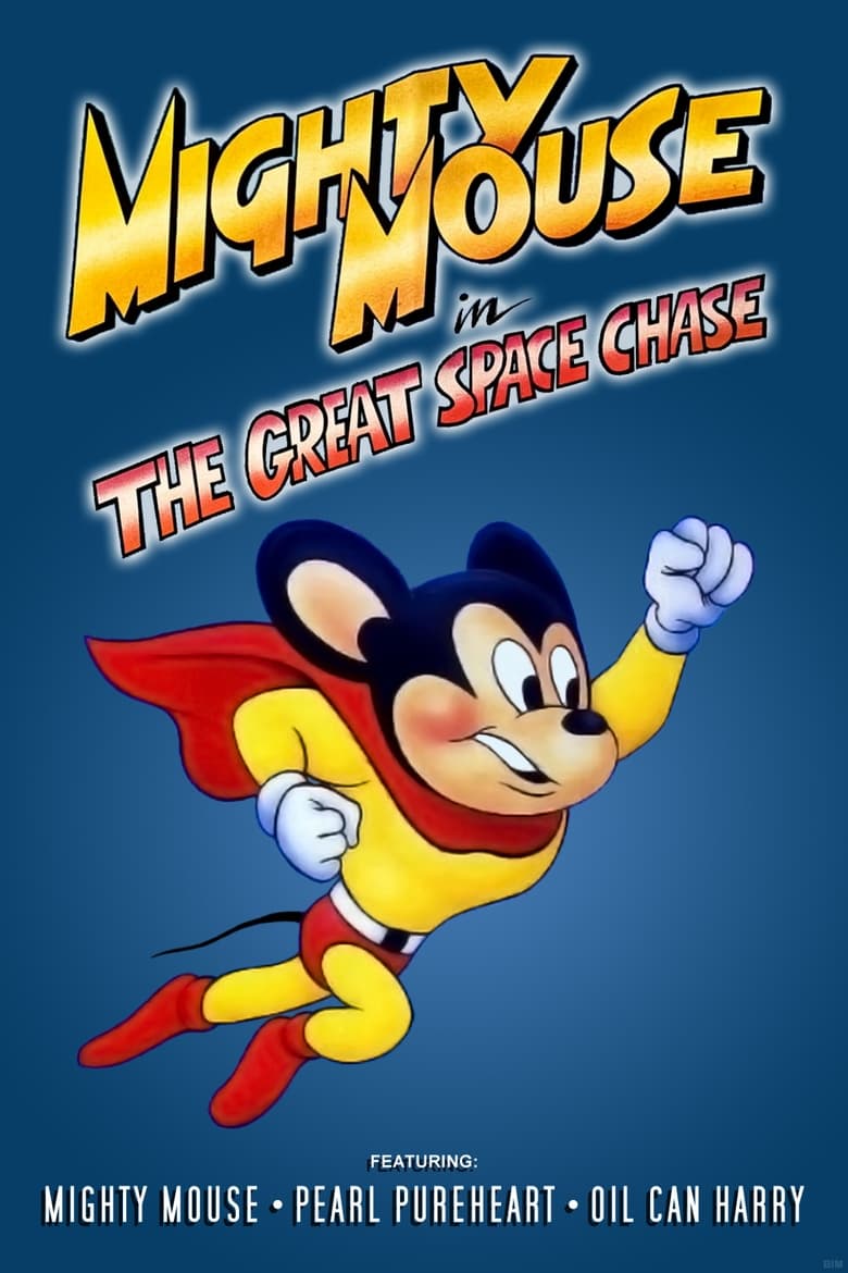 Poster of Mighty Mouse in the Great Space Chase