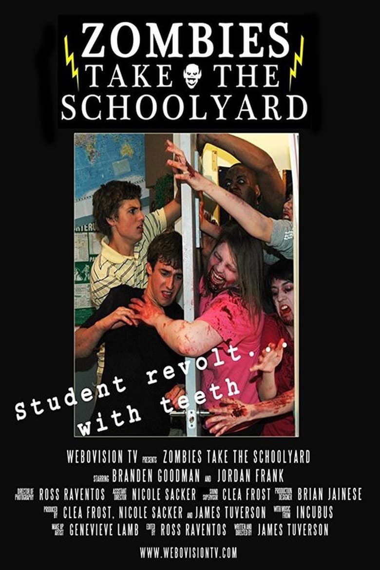 Poster of Zombies Take the Schoolyard