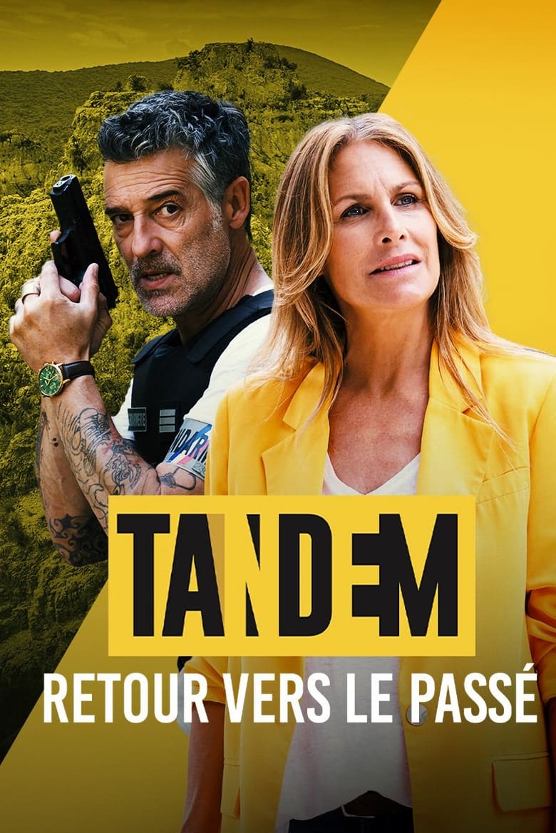 Poster of Tandem - Retour vers le passé