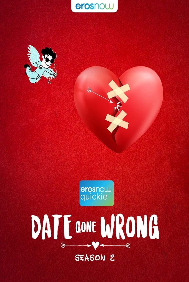 Poster of Cast and Crew in Date Gone Wrong - Season 2 - Episode 3 - Miss Taken