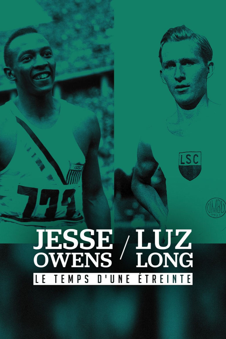 Poster of Jesse Owens et Luz Long : le temps d'une étreinte