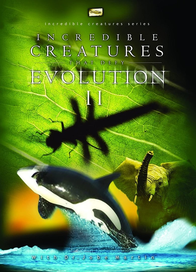Poster of Incredible Creatures That Defy Evolution II
