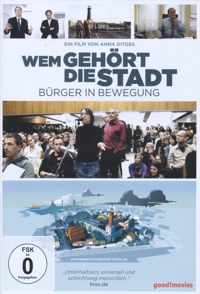 Poster of Wem gehört die Stadt - Bürger in Bewegung