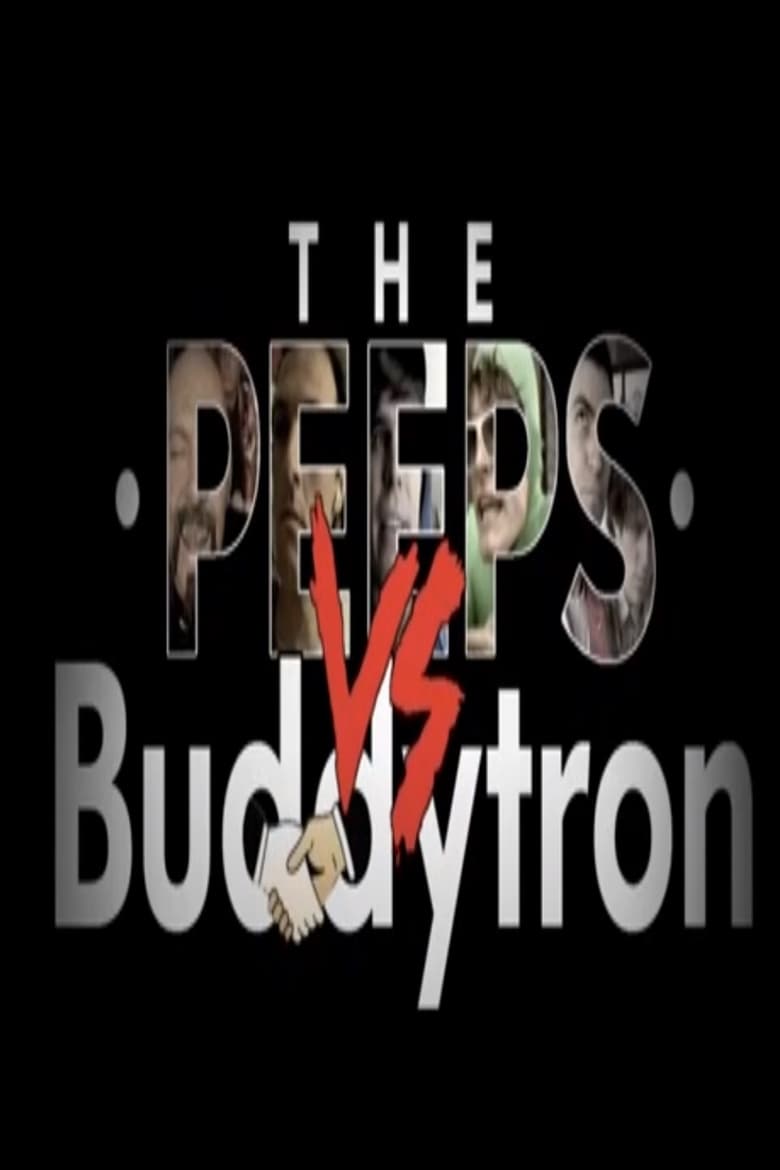 Poster of The Peeps vs. Buddytron