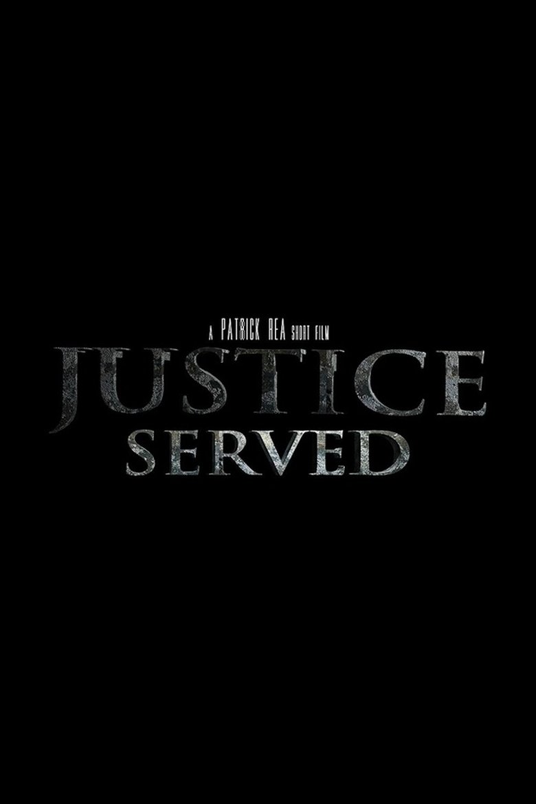 Poster of Justice Served