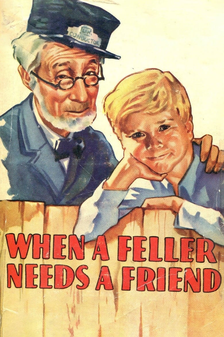 Poster of When a Feller Needs a Friend