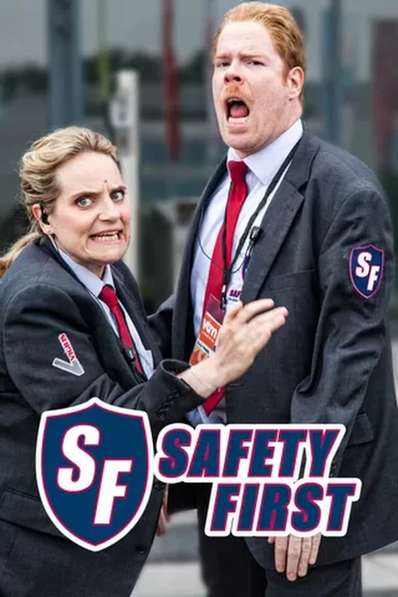 Poster of Episodes in Safety First - Season 1 - Season 1