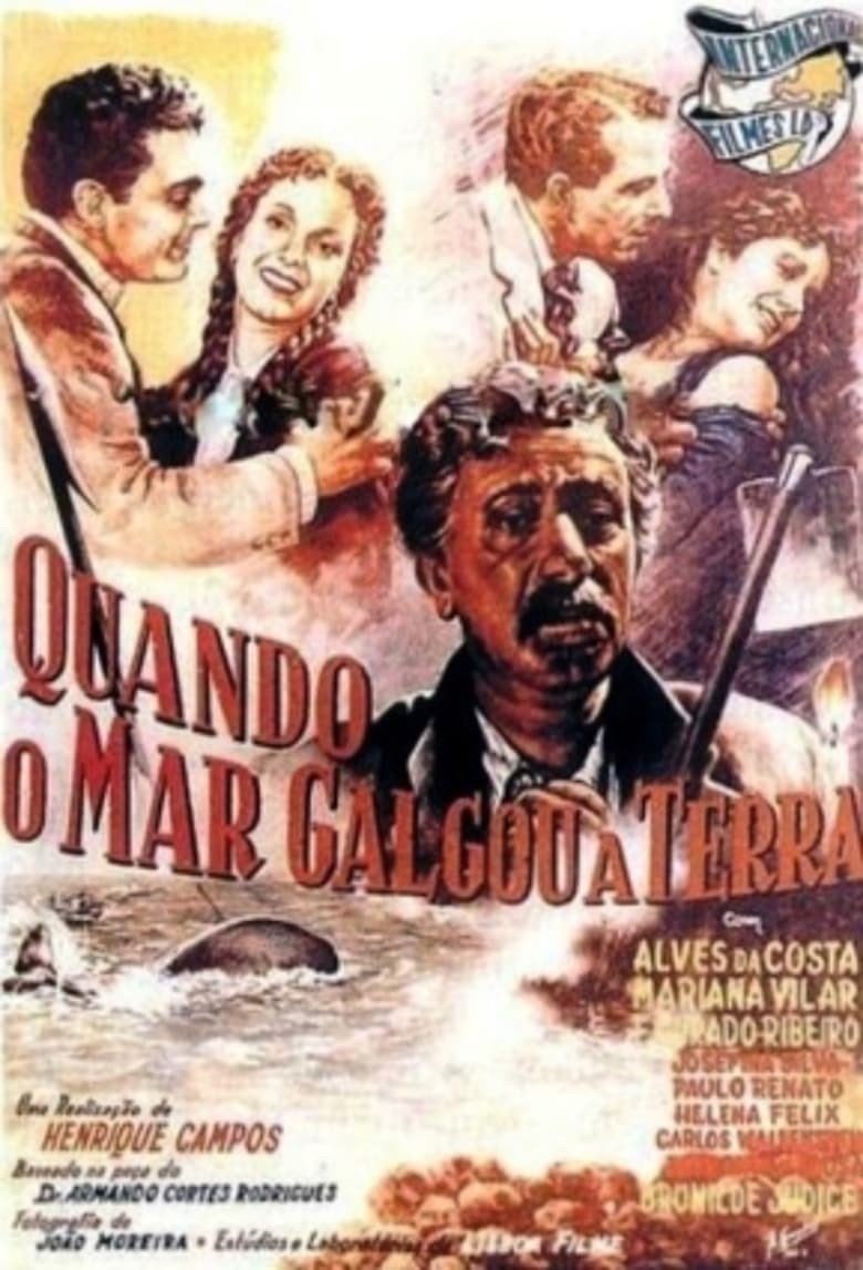 Poster of Quando o Mar Galgou a Terra