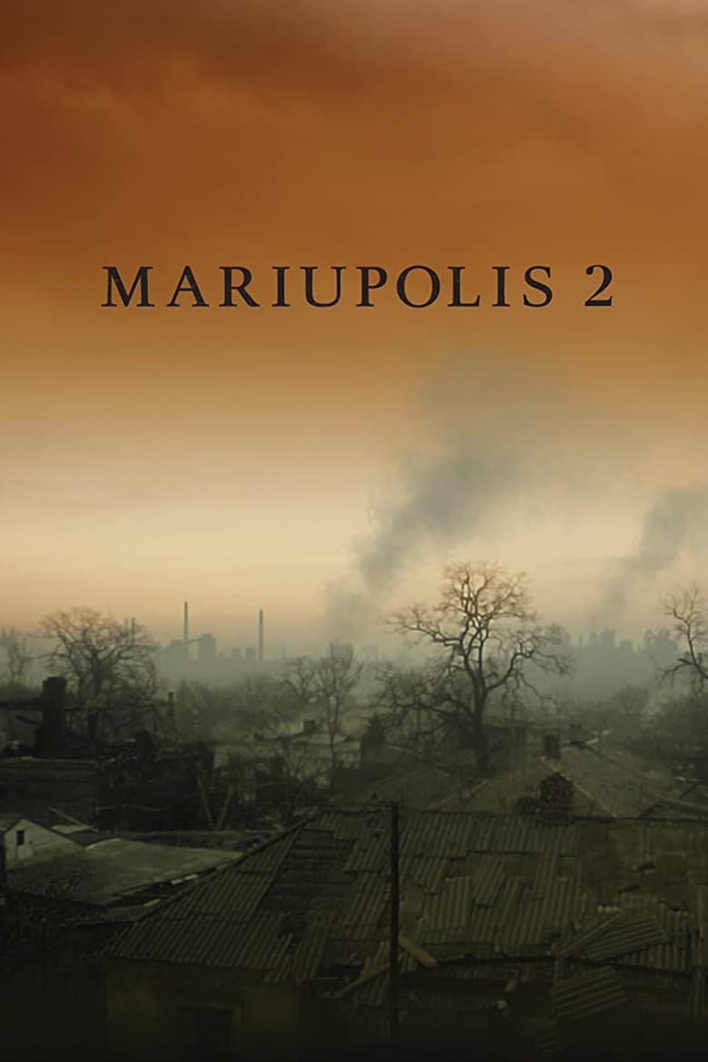 Poster of Mariupolis 2