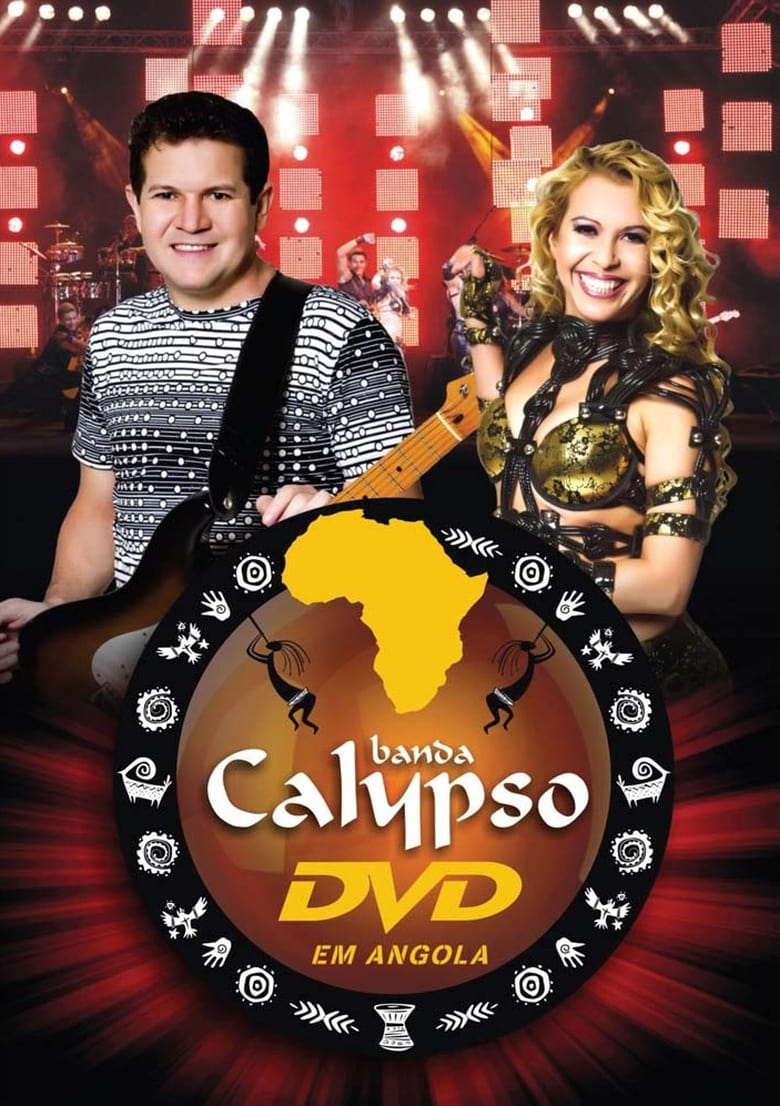 Poster of Banda Calypso: Ao Vivo em Angola