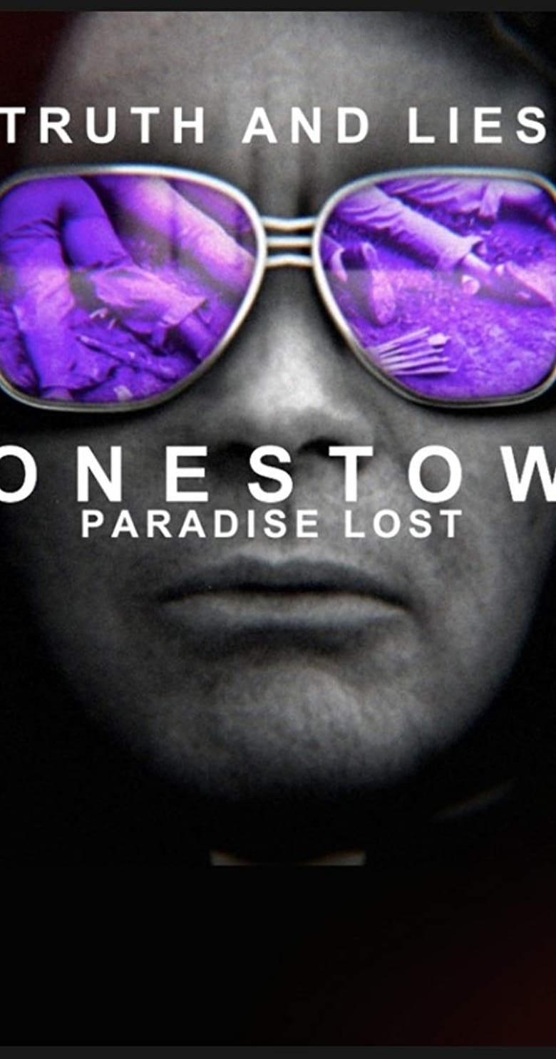 Poster of Truth and Lies: Jonestown, Paradise Lost