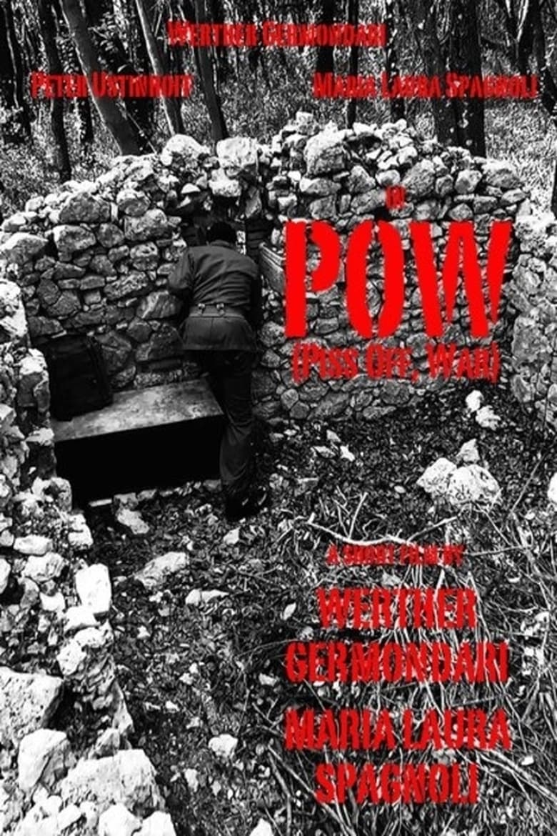 Poster of POW (Piss Off, War)