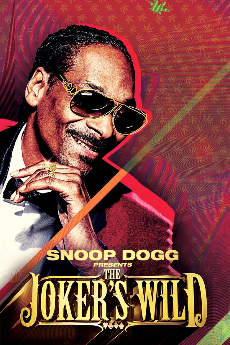 Poster of Episodes in Snoop Dogg Presents The Joker's Wild - Season 2 - Season 2