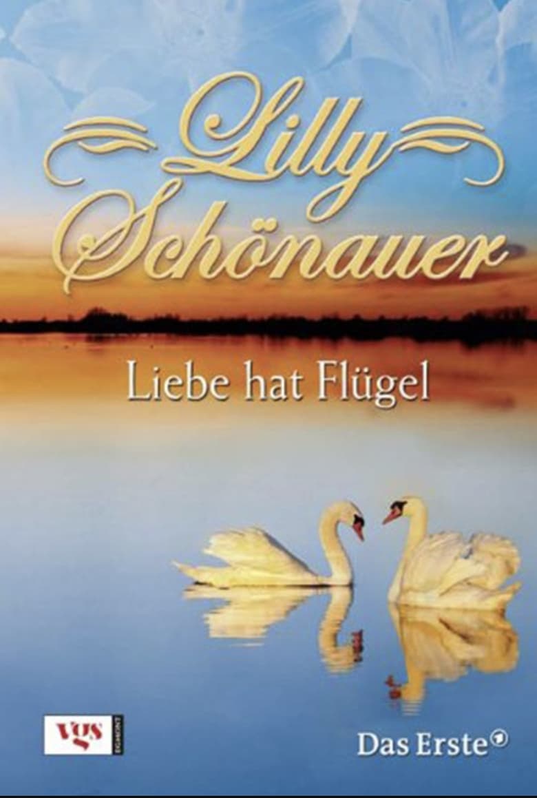 Poster of Lilly Schönauer - Liebe hat Flügel