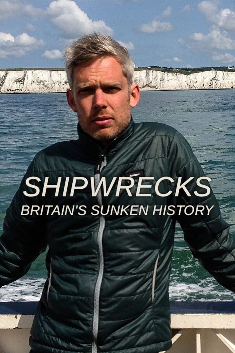 Poster of Shipwrecks: Britain's Sunken History