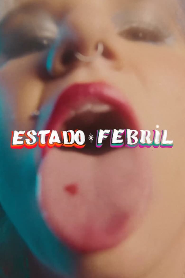 Poster of Estado Febril