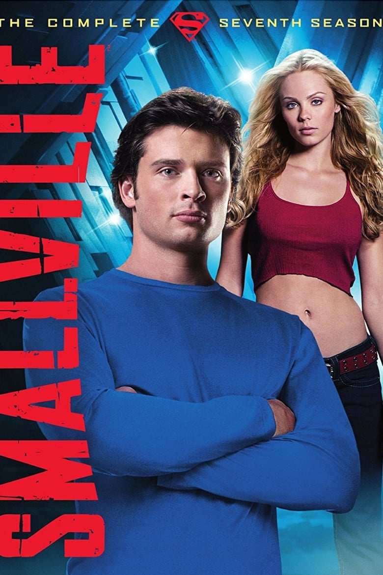 Poster of Episodes in Smallville - Season 7 - Season 7