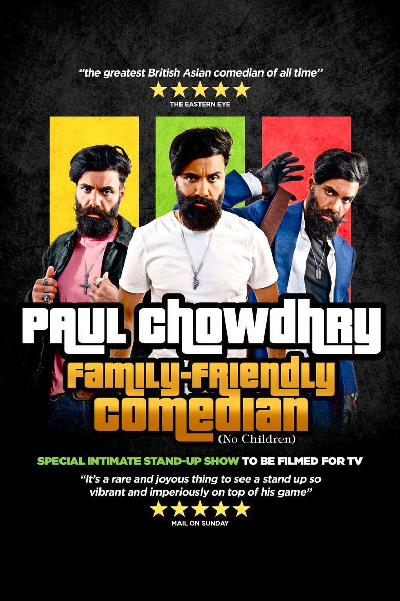 Poster of Paul Chowdhry: Family Friendly Comedian