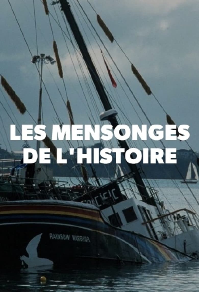 Poster of Episodes in Les Mensonges De L'histoire - Season 2 - Season 2