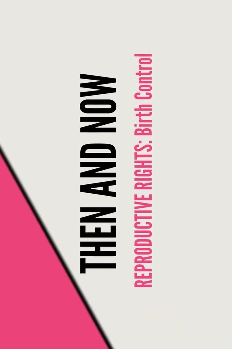 Poster of Stand UP, Speak OUT: Reproductive Rights - Birth Control