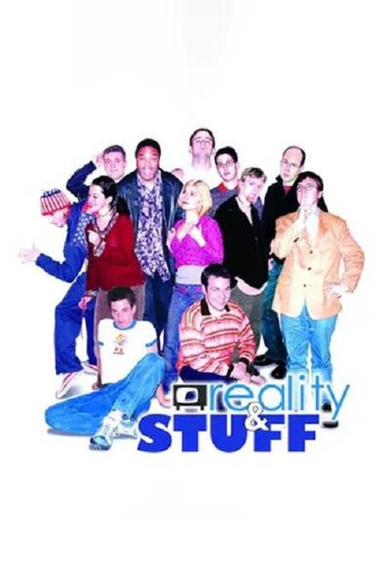 Poster of Reality & Stuff