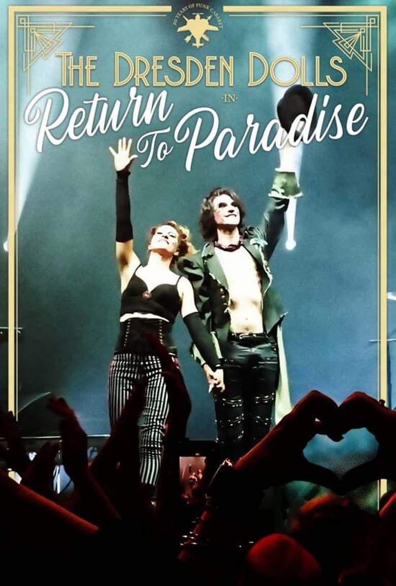 Poster of The Dresden Dolls: Return to Paradise