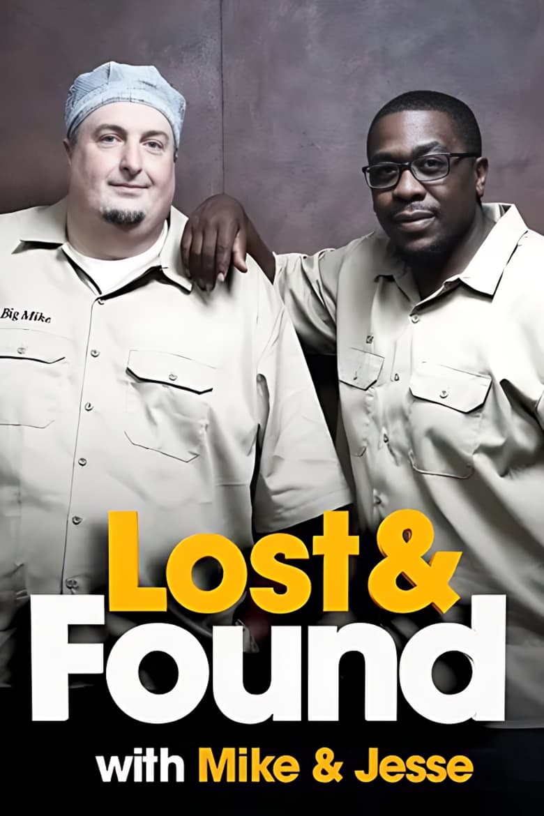 Poster of Lost & Found with Mike & Jesse