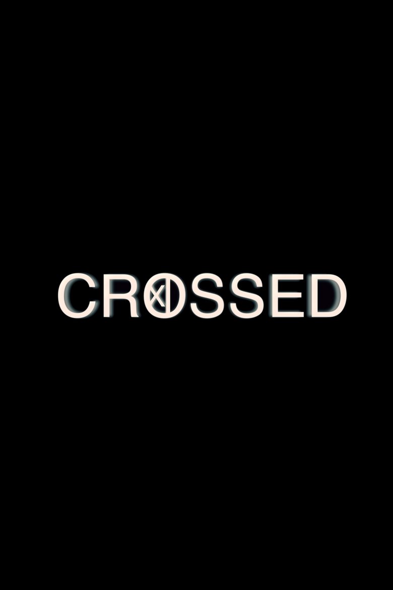 Poster of Crossed