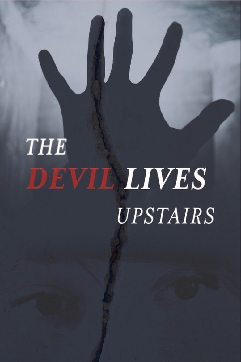 Poster of The Devil Lives Upstairs