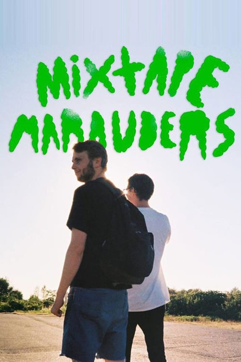 Poster of Mixtape Marauders