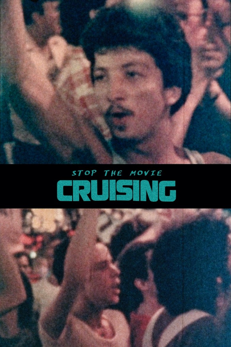 Poster of Stop the Movie (Cruising)