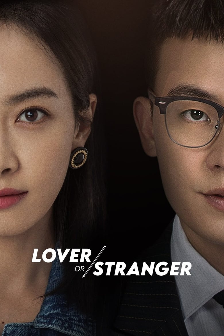 Poster of Cast and Crew in Lover Or Stranger - Season 1 - Episode 3 - Episode 3