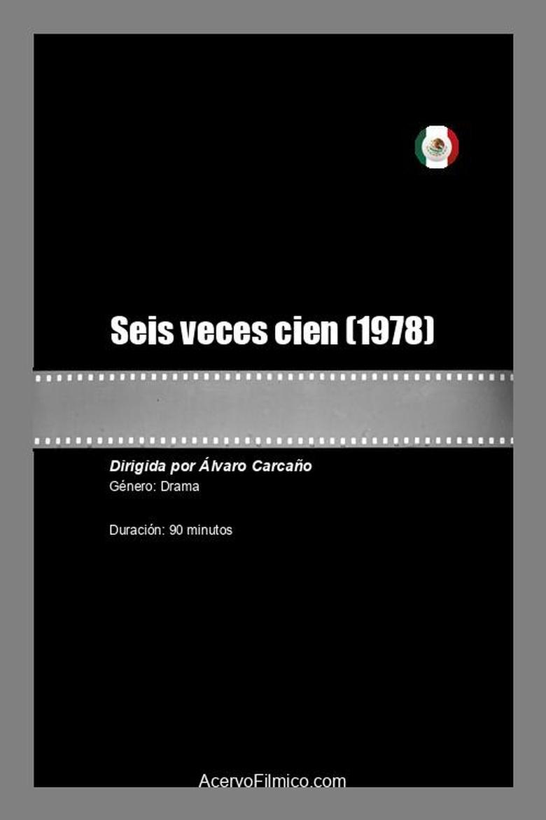 Poster of Seis veces cien