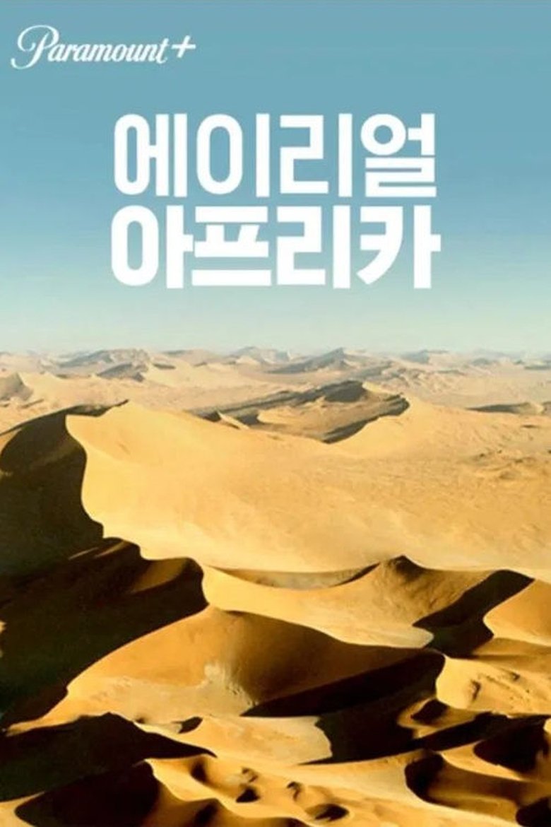 Poster of Episodes in Aerial Africa - Season 1 - Season 1