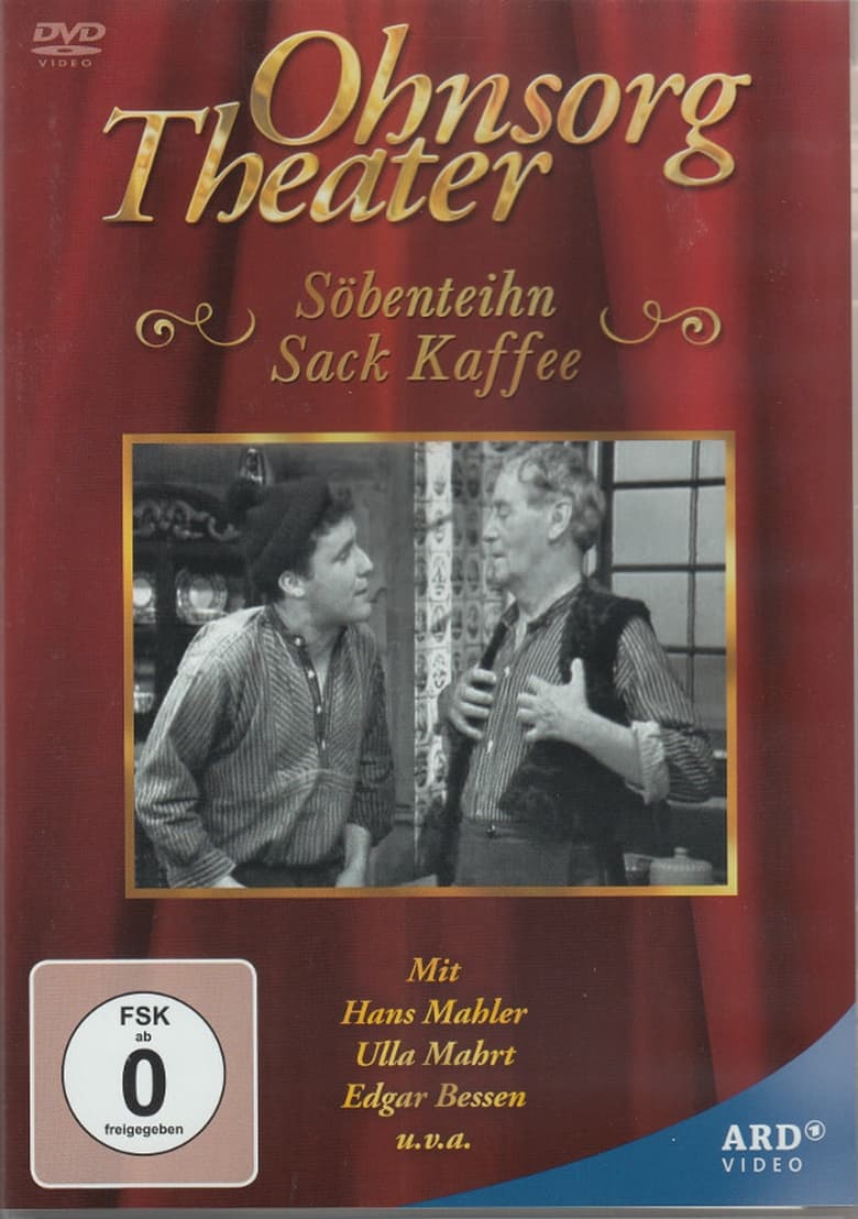 Poster of Ohnsorg Theater - Söbenthein Sack Kaffee