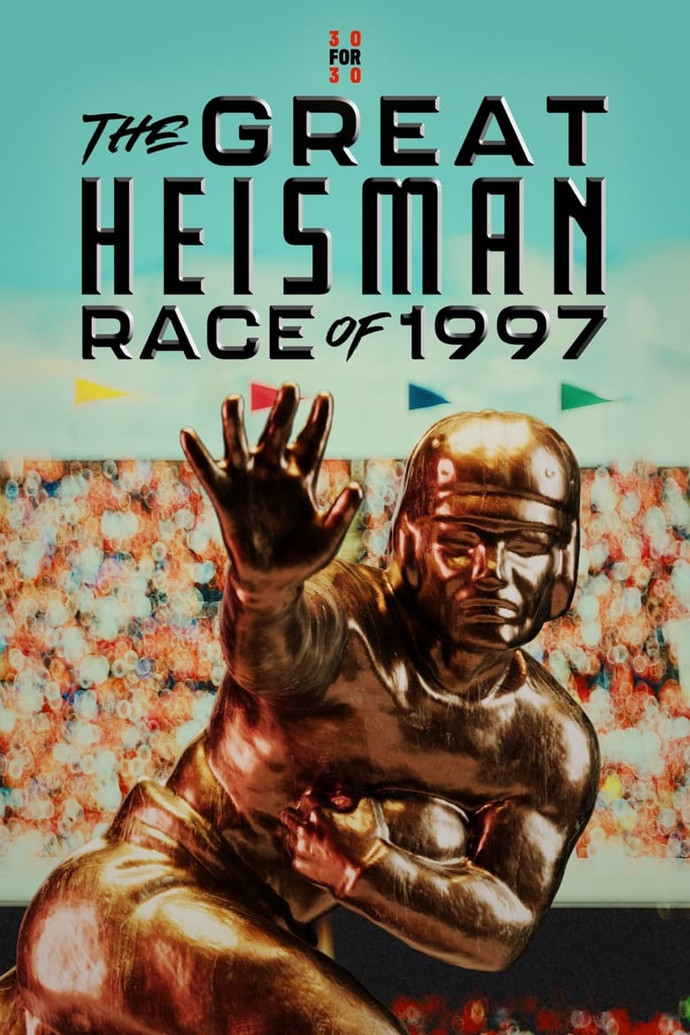 Poster of The Great Heisman Race of 1997