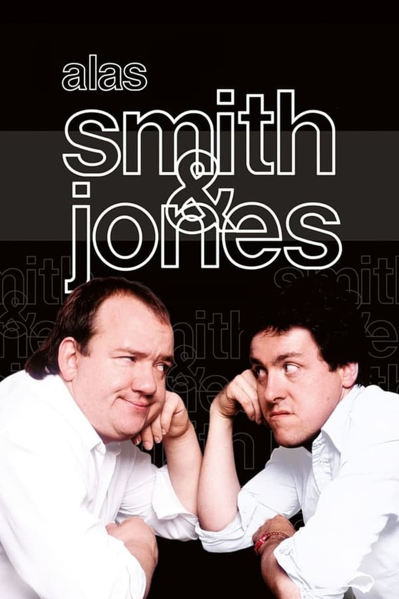 Poster of Episodes in Alas Smith And Jones - Specials - Specials