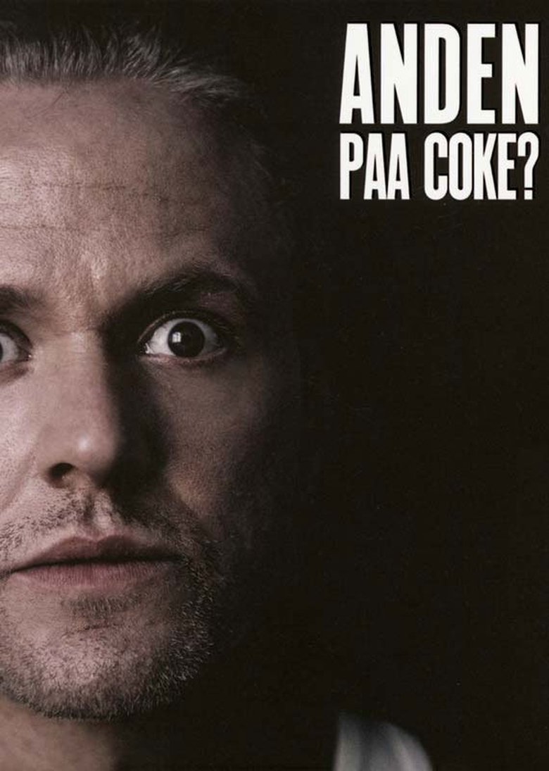 Poster of Anders Matthesen: Anden Paa Coke?