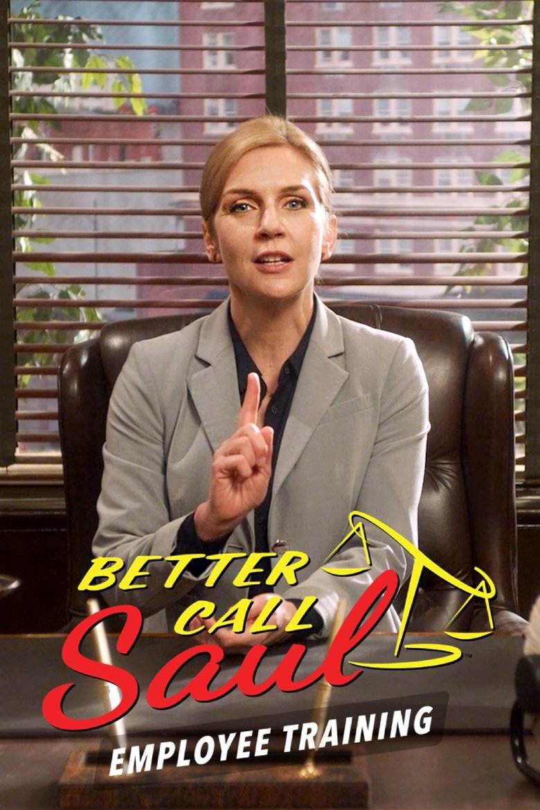 Poster of Episodes in Better Call Saul Employee Training - Schweikart & Cokely Legal Training - Schweikart & Cokely Legal Training