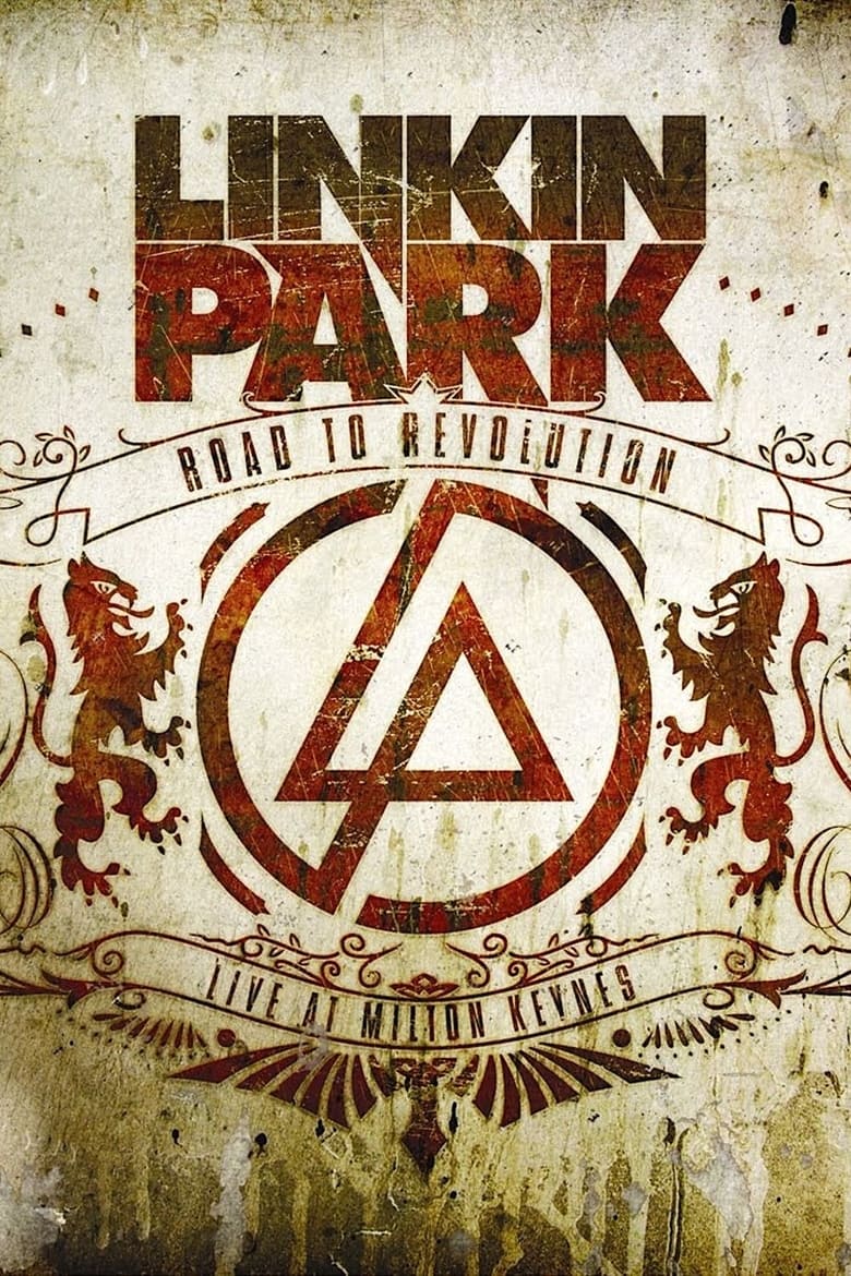 Poster of Linkin Park: Road to Revolution - Live at Milton Keynes - Points of Authority