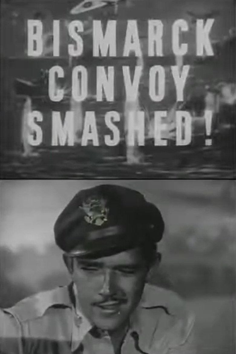 Poster of The Bismarck Convoy Smashed!