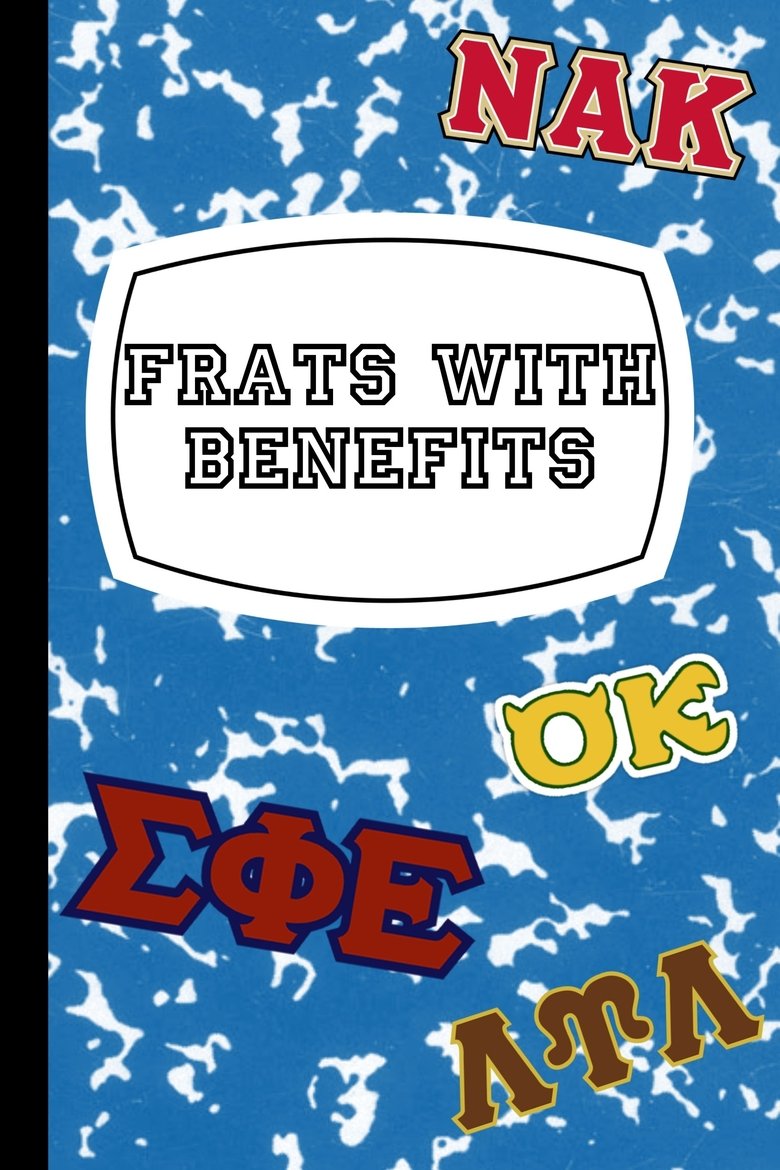 Poster of Frats with Benefits