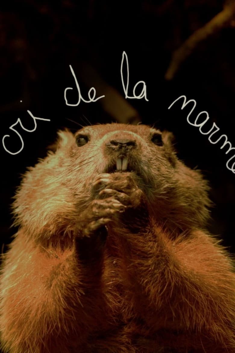 Poster of Le cri de la marmotte